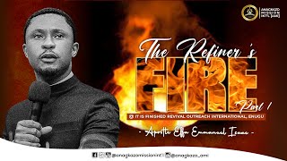 The Refiners Fire Part 1  Enugu  Apostle Effa Emmanuel Isaac  26072024 [upl. by Barbra]