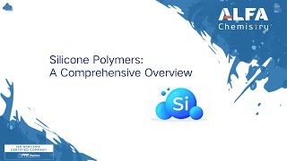 Silicone Polymers A Comprehensive Overview [upl. by Ridley]