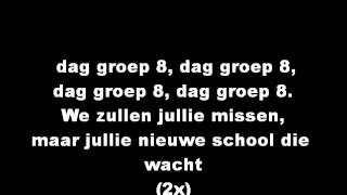 afscheidslied voor groep 8 smidse [upl. by Fitzgerald715]