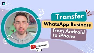 How to transfer WhatsApp Business from Android to iPhone [upl. by Joeann]