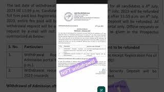 NIFT admission I NIFT fees withdrawal [upl. by Nnylyar]