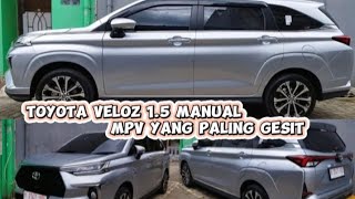 tes Drive mpv Toyota Veloz manual 1500 CC [upl. by Patin]