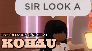 TROLLING UNPROFESSIONAL STAFF AT KOHAU  The Kohau Restaurant Experience  ROBLOX [upl. by Yrrad]