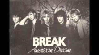 American Dream Break [upl. by Darya]