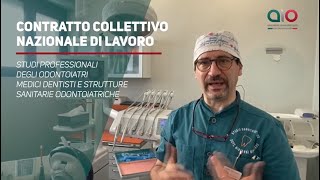 CONTRATTO COLLETTIVO NAZIONALE DI LAVORO PER GLI STUDI ODONTOIATRICI [upl. by Josephina]