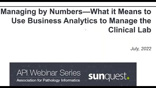 Clinisys US API amp Clinisys formerly Sunquest Webinar Managing by Numbers [upl. by Ynnej212]