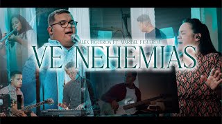 Ve Nehemias  Alex Figueroa  Maribel Figueroa Studio Live Sessions [upl. by Dalia]