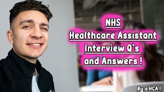 NHS Healthcare Assistant Interview Questions and Answers [upl. by Lennox75]