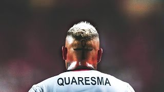 Ricardo Quaresma  INSANE Skills 20162017 [upl. by Sheeree]