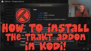 How to install the Trakttv Addon in Kodi [upl. by Tnarb]