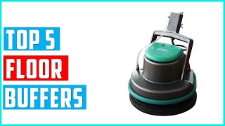 ✅Best floor buffers 2024  Top 5 floor buffers Reviews [upl. by Ecyak]