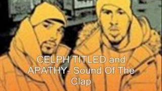 CELPH TITLED and APATHY Sound Of The Clap [upl. by Skelton]