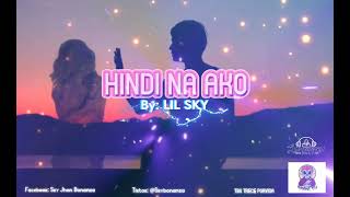 HINDI NA AKO  Lil Sky Pasmadong Dila [upl. by Sueaddaht]