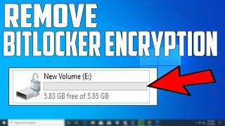 How To Remove BITLOCKER ENCRYPTION In Windows 10 [upl. by Barth]