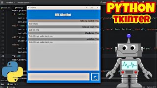 Create Your ChatBot using PYTHON Tkinter 🤖 [upl. by Ennaus473]