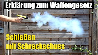 Erklärung zum Waffengesetz Das Schießen mit Schreckschusswaffen auch an Silvester [upl. by Channing345]