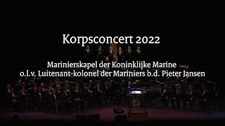 Korpsconcert Marinierskapel 2022 [upl. by Efram801]