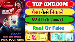 Top One Game Withdrawal Proof  Top One Se Paise Withdrawal Kaise Kare  Top One Deposit  Top One💯💰 [upl. by Ilzel507]