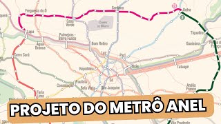 CONHEÇA O PROJETO DO METRÔANEL EM SÃO PAULO [upl. by Ayyidas]