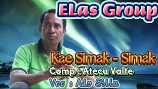 Musika dangdutKAE SIMAK SIMAKKompositorATECO VALTE Vocal ELAS GROUPADO SILA [upl. by Reeba]