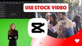 How to Use Stock Video on CapCutCAPCUT EDITCAPCT BACKGROUND CHANGE [upl. by Ruffo595]