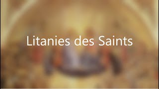 Litanies des saints [upl. by Yaner]