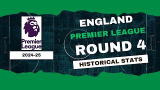 England  Premier League Stats Round 4 202425  Historical Stats  OverGolStats [upl. by Annalla192]