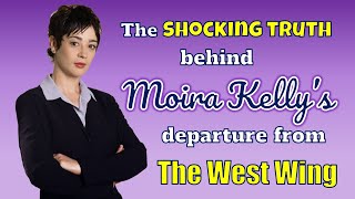 The Shocking Truth Behind MOIRA KELLYS departure from THE WEST WING [upl. by Lennej]