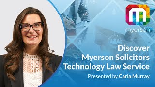 Discover Myerson Solicitors Technology Law Service [upl. by Porte]