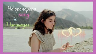 Hooponopono song in 7 languages Swedish Finnish Italian English Danish French Spanish [upl. by Jorry]