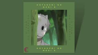 Hotarubi no Mori e  You Can Be King Again [upl. by Yentuoc]