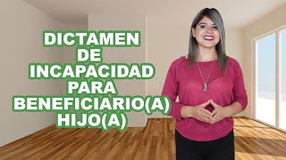 Dictamen de incapacidad para beneficiarios hijos en el IMSS IUSAsesores AseguramientoIMSS [upl. by Nolek]