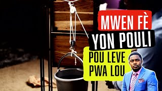 Kòmanw ka fè yon pouli pouw leve nenpòt pwa [upl. by Llywellyn815]