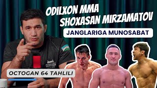 OCTAGON 64 tahlili  Nega Odilxon yutqazdi MMA UFC shoxasan odilxonmma boburmma92 [upl. by Santa451]