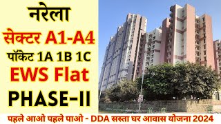 DDA Narela Sector A1A4 Pocket 1A 1B 1C EWS Sample Flat  DDA Sasta Ghar Housing Scheme 2024 Phase 2 [upl. by Cindee]