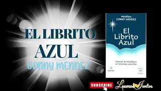 EL LIBRITO AZUL  CONNY MENDEZ  AUDIOLIBRO COMPLETO [upl. by Atirahc]