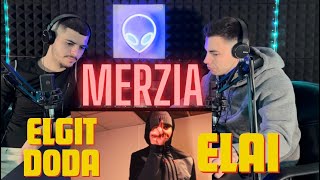 Elgit Doda x Elai  Merzia  REACTION [upl. by Kessia302]