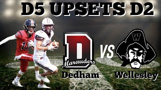 Wellesley vs Dedham UPSET ALERT [upl. by Aihk]