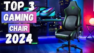 Best Gaming Chair 2024  Top 3 Best Gaming Chair Review [upl. by Bandler175]