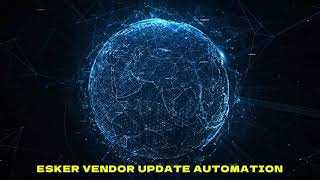 esker vendors data update [upl. by Bronez]