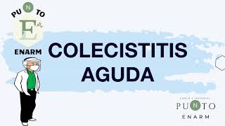 55100 COLELITIASIS COLECISTITIS AGUDA ENARM [upl. by Kcirttap661]