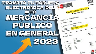 TARJETA DE MERCANCÍA EN GENERAL ELECTRÓNICA TRÁMITE VIRTUAL COMPLETO MTC  JULIO 2023 [upl. by Marvin]