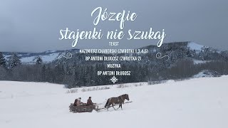 Józefie stajenki nie szukaj official video [upl. by Nimajaneb]