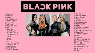 BLACKPINK PLAYLIST [upl. by Adia35]