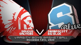 Sachems Boys Varsity Basketball Swampscott Big Blue vs 12122023 [upl. by Nrevel]