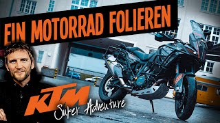 Ein Motorrad folieren Darauf müsst ihr achten Am Beispiel KTM Adventure S [upl. by Karry876]