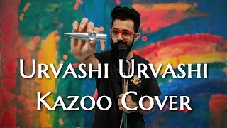 Urvashi Urvashi Kazoo Cover [upl. by Shaver]