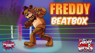 Freddy Fazbear Beatbox Solo  Puppet Beatbox Battles [upl. by Kamilah]