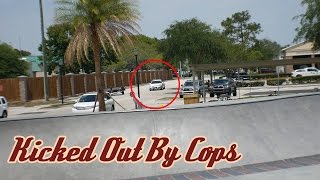 Kicked Out By Cops  Sunshine Skatepark Vlog 20 [upl. by Tdnarb119]