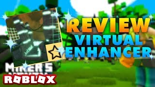 Miners Haven Advanced reborn item VIRTUAL ENHANCER review [upl. by Sisile285]